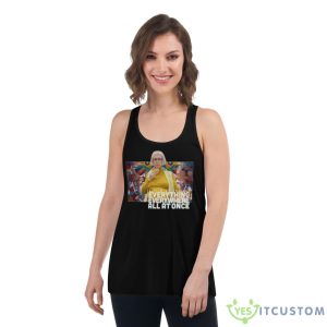 Everything Everywhere All At Once Shirt - Women's Flowy Racerback Tank