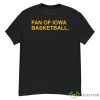 Fan Of Iowa Basketball Shirt - G500 Men’s Classic T-Shirt