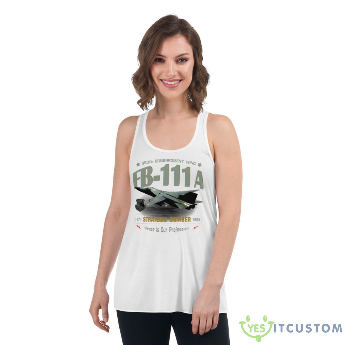 Fb 111a Strategic Bomber 380th Plattsburgh Afb Shirt 4 Fb 111a Strategic Bomber 380th Plattsburgh Afb Shirt - Women's Flowy Racerback Tank