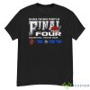 Final Four 2023 NCAA Men’s Four Teams Shirt - G500 Men’s Classic T-Shirt