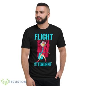 Flight Attendant Airlines Airplane Stewardess Shirt - Short Sleeve T-Shirt
