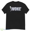 Fuck Woke Shirt - G500 Men’s Classic T-Shirt