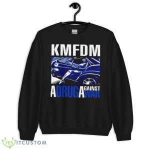 Go To Hell Kmfdm Band Shirt 8 Go To Hell Kmfdm Band Shirt - Unisex Crewneck Sweatshirt