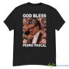 God Bless Pedro Pascal Funny Oscar Moment Shirt - G500 Men’s Classic T-Shirt