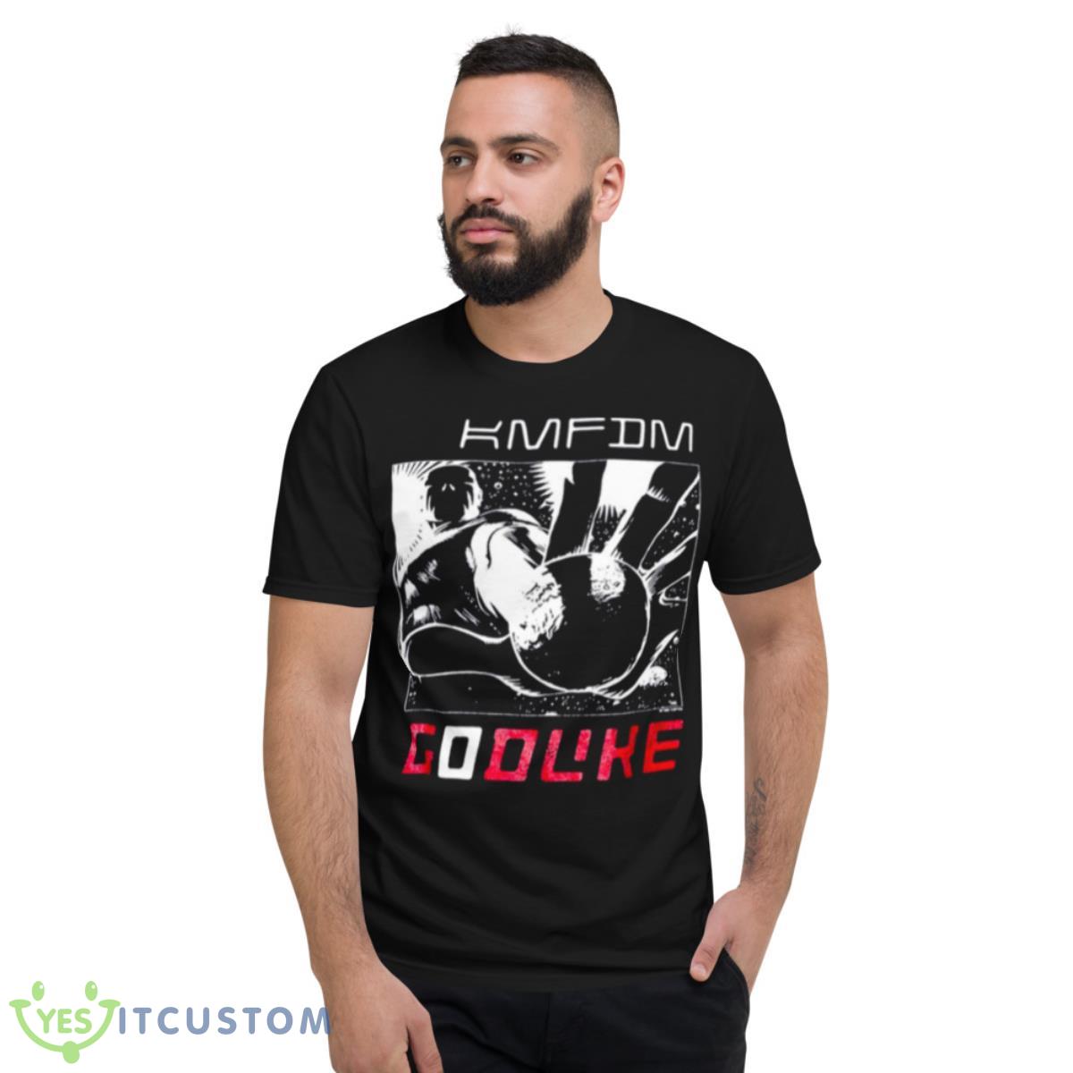 Godlike Graphic Kmfdm Band Shirt 2 Godlike Graphic Kmfdm Band Shirt - Short Sleeve T-Shirt