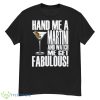 Hand Me A Martini Guy Buffet Martini Shirt - G500 Men’s Classic T-Shirt