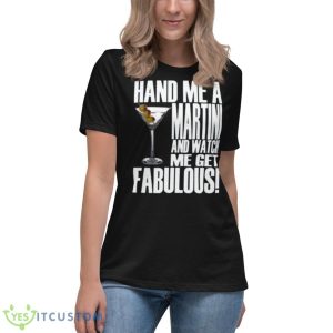 Hand Me A Martini Guy Buffet Martini Shirt - Women's Relaxed Short Sleeve Jersey Tee