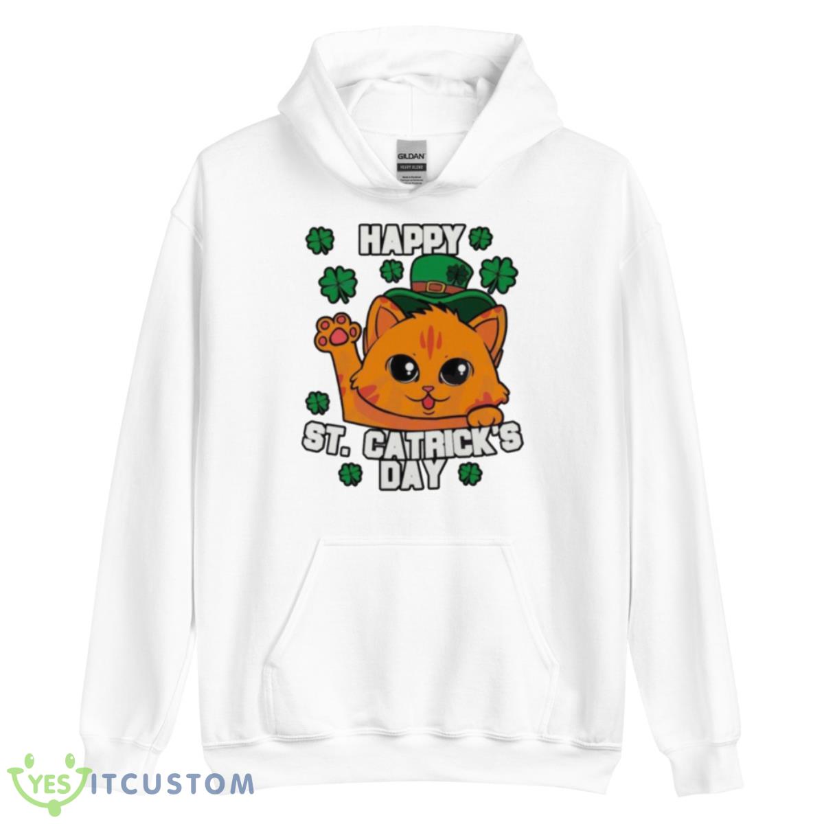 Happy St Cattrick’s Day Shirt 3 Happy St Cattrick’s Day Shirt - Unisex Heavy Blend Hooded Sweatshirt