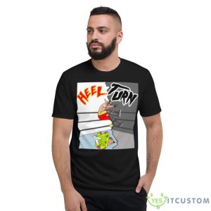 Heel Turn Wwe Wrestling Shirt 7 Heel Turn Wwe Wrestling Shirt - Short Sleeve T-Shirt