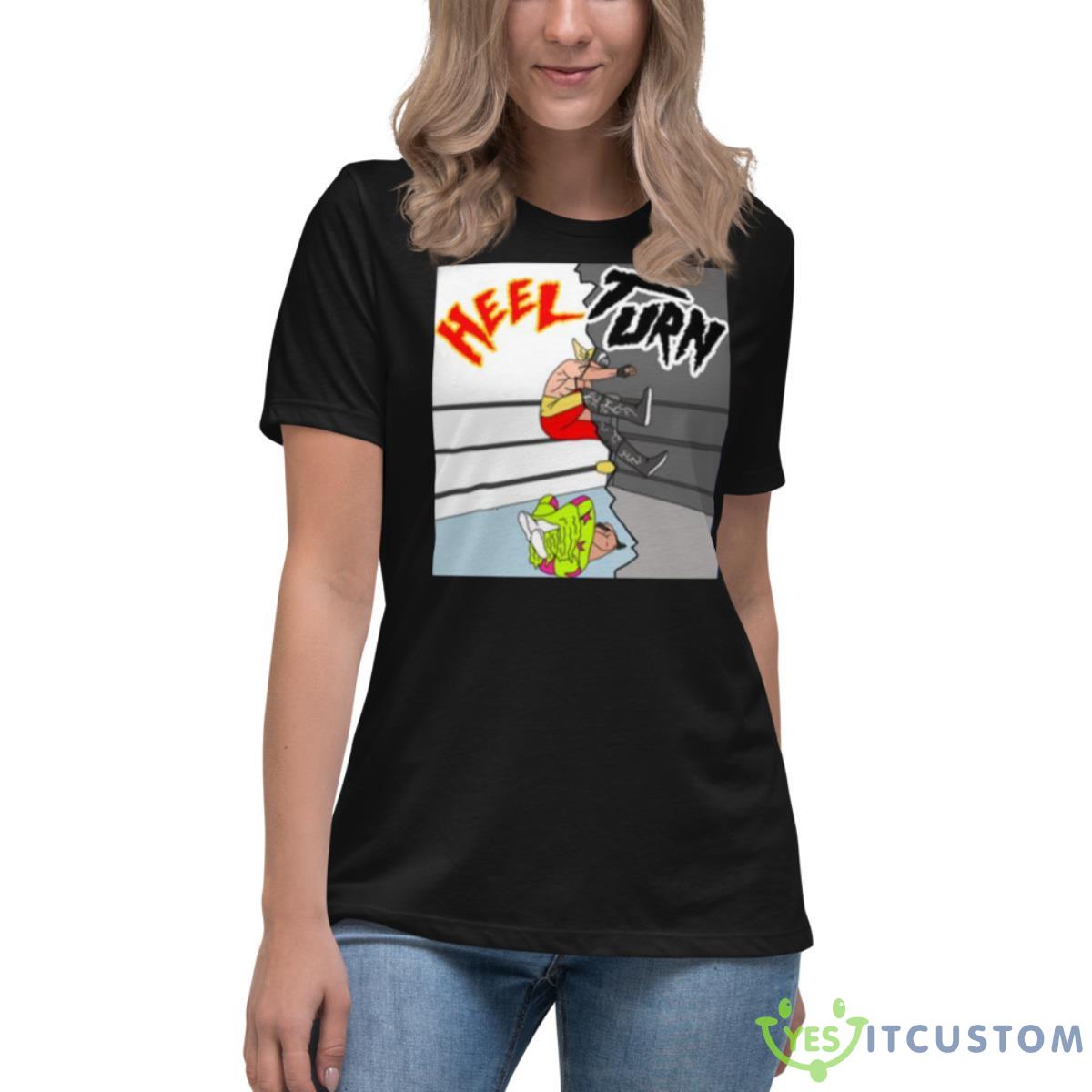Heel Turn Wwe Wrestling Shirt 6 Heel Turn Wwe Wrestling Shirt - Women's Relaxed Short Sleeve Jersey Tee
