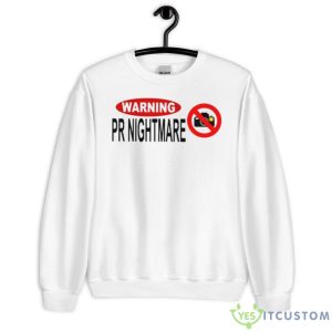 Hoes For Clothes Merch Warning Pr Nightmare Shirt - Unisex Heavy Blend Crewneck Sweatshirt