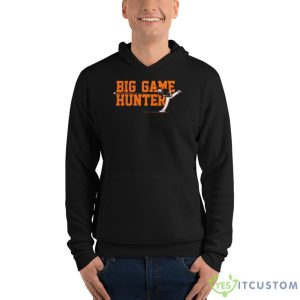 Hunter Brown Big Game Hunter Shirt 9 Hunter Brown Big Game Hunter Shirt - Unisex Fleece Pullover Hoodie