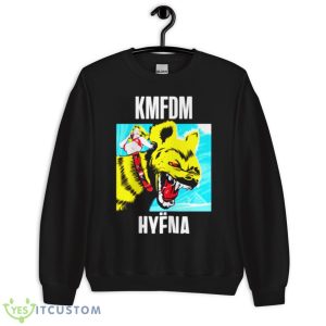Hyëna Professional Killer Kmfdm Band Shirt - Unisex Crewneck Sweatshirt