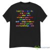 I Can’t Be Everything To Everyone But Also Literlly Shirt - G500 Men’s Classic T-Shirt