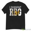 I Dissent Notorious Rbg Rapper The Notorious B.I.G Biggie Shirt - G500 Men’s Classic T-Shirt