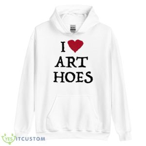 I Love Art Hoes Shirt 7 I Love Art Hoes Shirt - Unisex Heavy Blend Hooded Sweatshirt