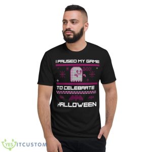 I Paused My Game To Celebrate Halloween Pacman Game Shirt - Short Sleeve T-Shirt