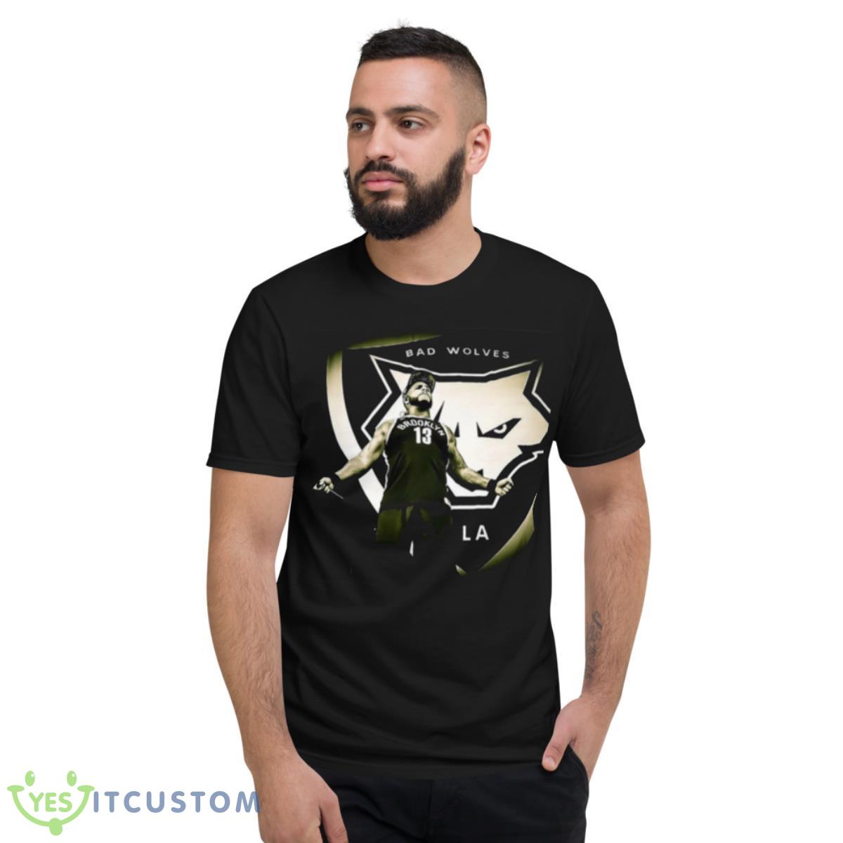 I’ll Be There Bad Wolves Shirt 2 I’ll Be There Bad Wolves Shirt - Short Sleeve T-Shirt