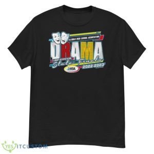 Illinois High School Association Brama & Group INterpretation State Finals 2022 2023 Shirt - G500 Men’s Classic T-Shirt