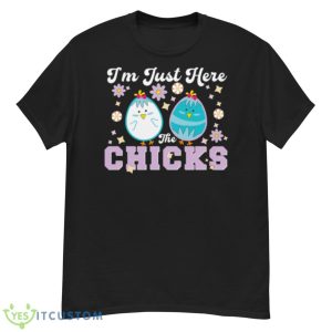 I’m Just Here For The Chicks Cute Art For Easter Shirt - G500 Men’s Classic T-Shirt