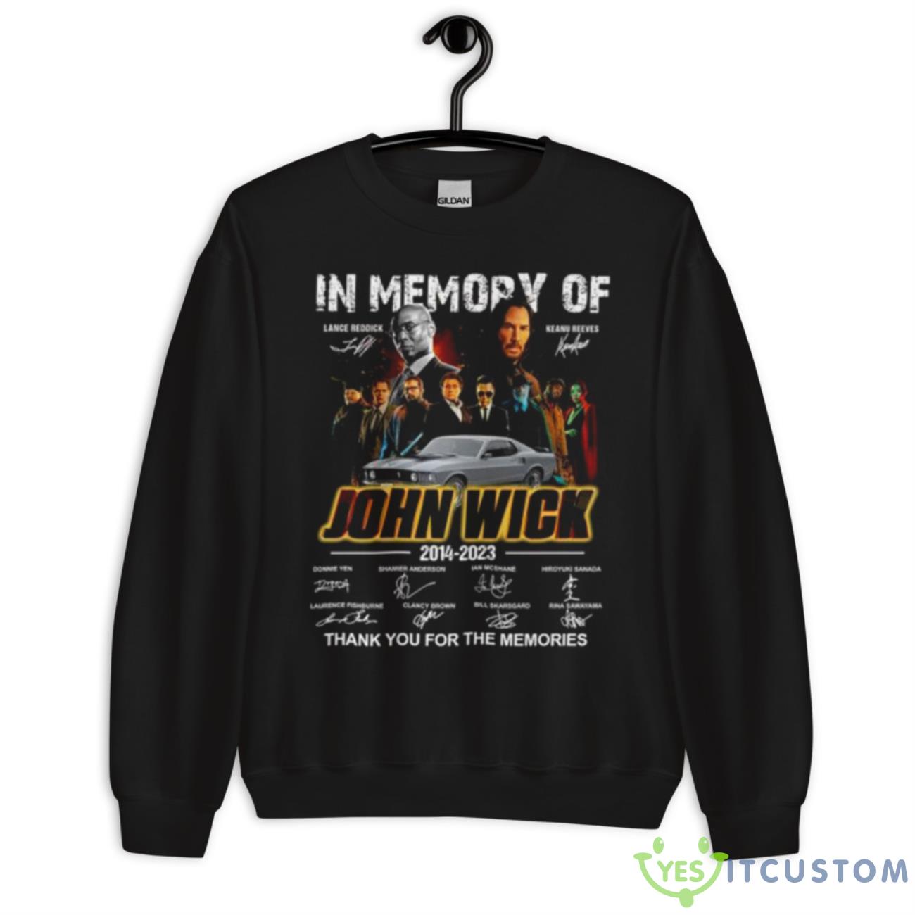 In Memory Of John Wick 2014 – 2023 Thank You For The Memories Signatures Shirt 3 In Memory Of John Wick 2014 – 2023 Thank You For The Memories Signatures Shirt - Unisex Crewneck Sweatshirt