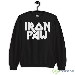 Iron Paw Gang Iron Paw Shirt - Unisex Crewneck Sweatshirt