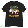 Its A Liger Pretty Much My Favorite Napoleon Dynamite Shirt - G500 Men’s Classic T-Shirt