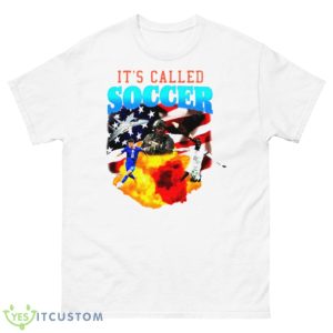 It’s Called USA Soccer Shirt - 500 Men’s Classic Tee Gildan