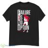Jalen Hood Schifino Failure 1s No Option Shirt - G500 Men’s Classic T-Shirt