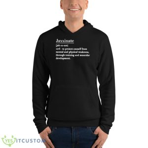 Jaxxinate Definition Shirt - Unisex Fleece Pullover Hoodie