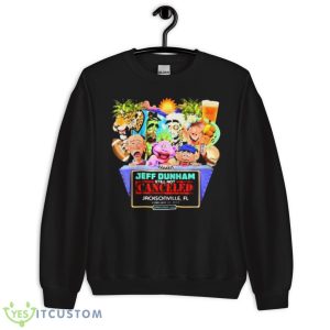 Jeff Dunham Still Not Cancelled Jacksonville 2023 Shirt 8 Jeff Dunham Still Not Cancelled Jacksonville 2023 Shirt - Unisex Crewneck Sweatshirt