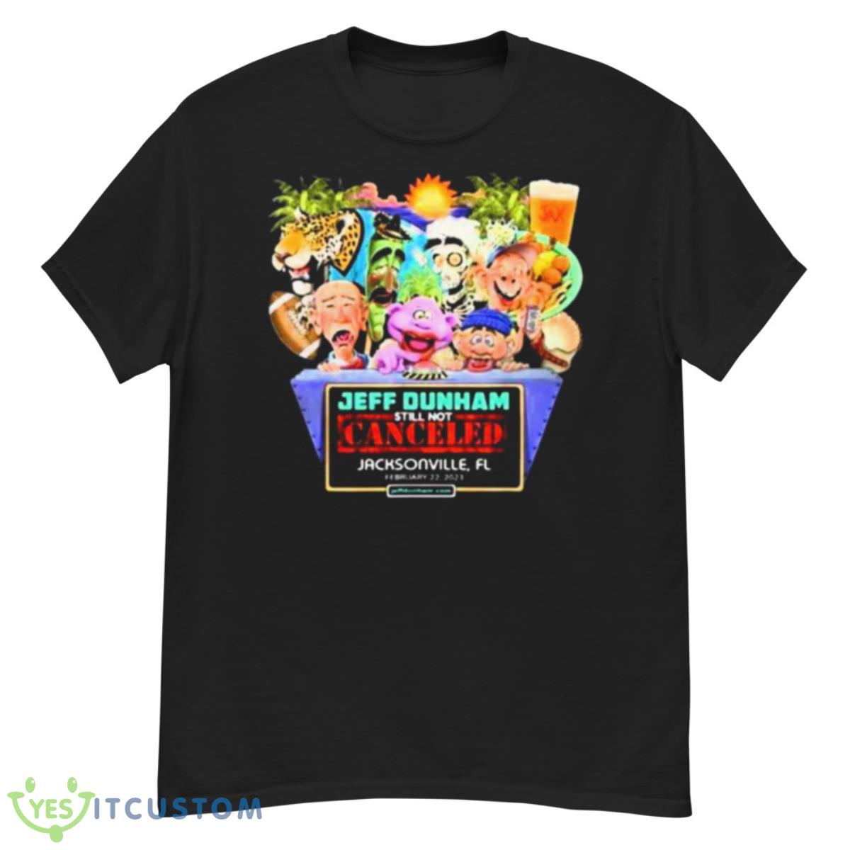 Jeff Dunham Still Not Cancelled Jacksonville 2023 Shirt 12 Jeff Dunham Still Not Cancelled Jacksonville 2023 Shirt - G500 Men’s Classic T-Shirt