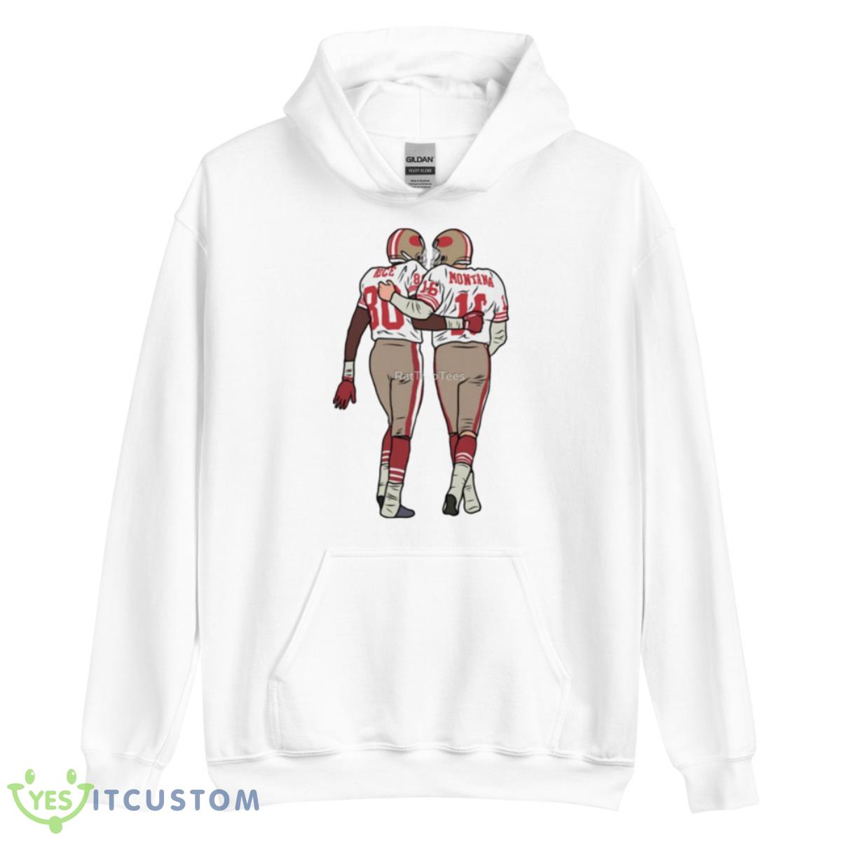 Jerry Rice And Joe Montana Shirt 3 Jerry Rice And Joe Montana Shirt - Unisex Heavy Blend Hooded Sweatshirt