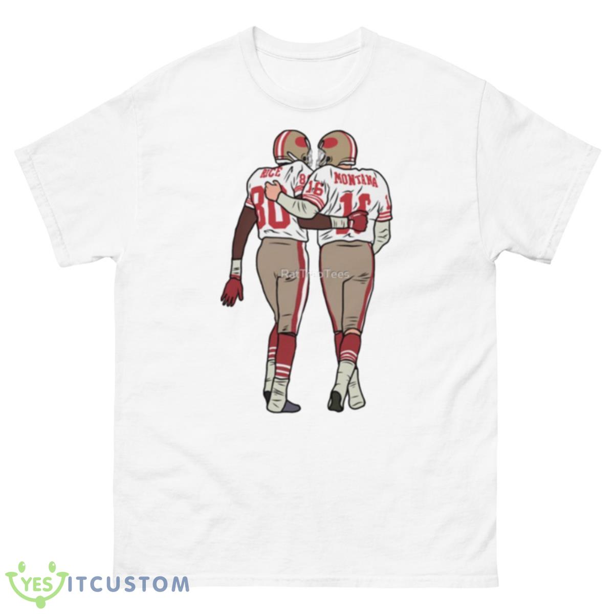Jerry Rice And Joe Montana Shirt 10 Jerry Rice And Joe Montana Shirt - 500 Men’s Classic Tee Gildan