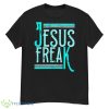 Jesus Freak Shirt - G500 Men’s Classic T-Shirt