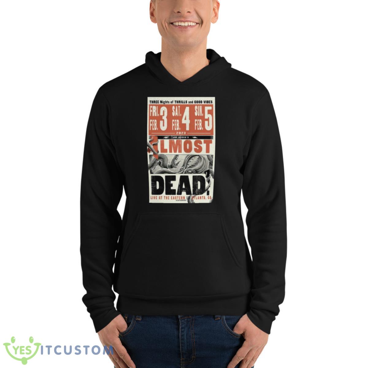 Joe Russo’s Almost Dead 2023 Atlanta GA Tour Shirt 4 Joe Russo’s Almost Dead 2023 Atlanta GA Tour Shirt - Unisex Fleece Pullover Hoodie