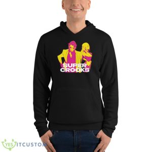 Johnny Bolt Super Crooks Shirt 9 Johnny Bolt Super Crooks Shirt - Unisex Fleece Pullover Hoodie