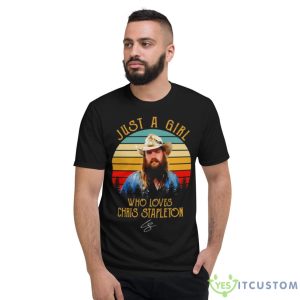 Just A Girl Who Loves Chris Retro Stapleton Awesome For Music Signature Vintage Shirt - Short Sleeve T-Shirt