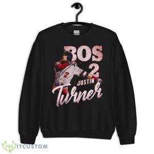 Justin Turner Boston Team Shirt - Unisex Crewneck Sweatshirt