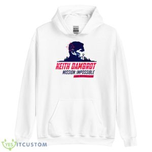 Keith Dambrot Mission Impossible Shirt 7 Keith Dambrot Mission Impossible Shirt - Unisex Heavy Blend Hooded Sweatshirt