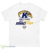 Kent State University Golden Flashes Get Some MACtion Shirt - 500 Men’s Classic Tee Gildan