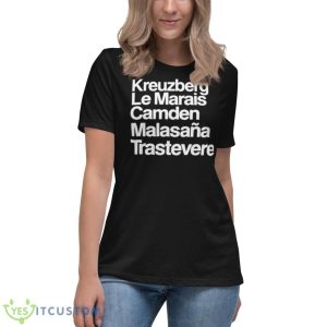 Kreuzberg Le Marais Camden Malasana Trastevere Shirt - Women's Relaxed Short Sleeve Jersey Tee