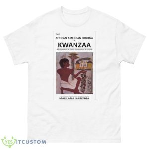 Kwanzaa Origins Maulana Karenga Shirt - 500 Men’s Classic Tee Gildan