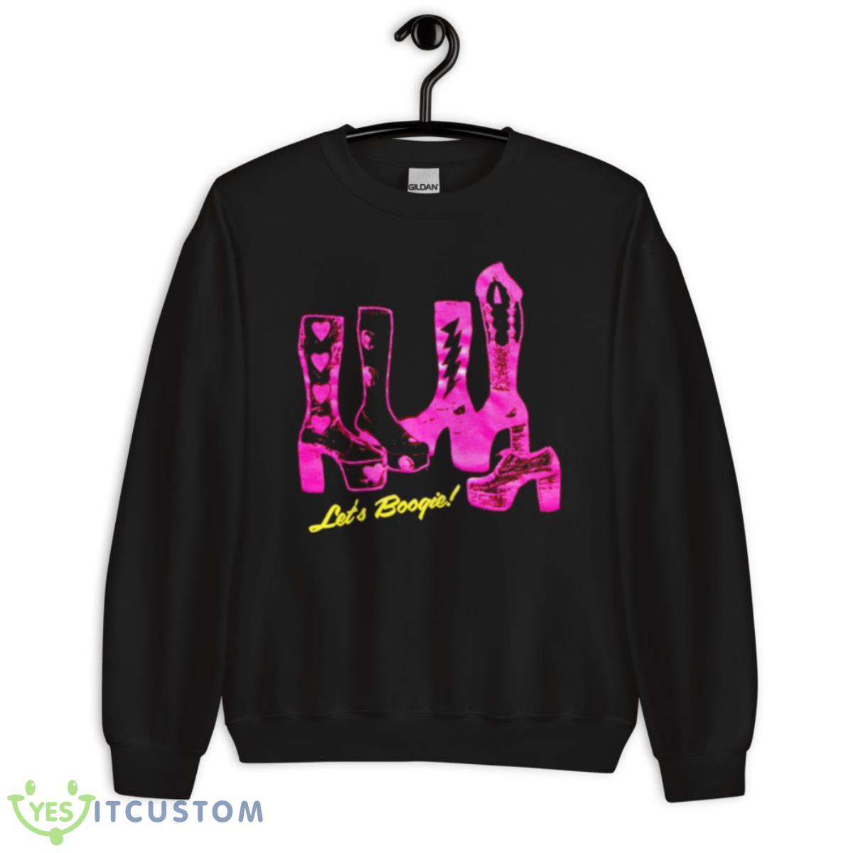 Let’s Boogie Shirt 3 Let’s Boogie Shirt - Unisex Crewneck Sweatshirt