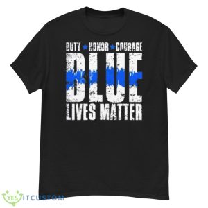 Little Girl Wearing Duty Honor Courage Blue Lives Matter Shirt - G500 Men’s Classic T-Shirt