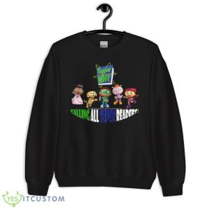 Logo Super Why Calling All Super Readers Shirt - Unisex Crewneck Sweatshirt