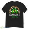 Lucky To Be A Teacher St. Patrick’s Day Shirt - G500 Men’s Classic T-Shirt