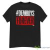 Mark Briscoe Hashtag Demboys Forever Shirt - G500 Men’s Classic T-Shirt