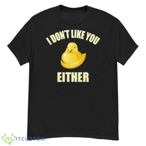 Marshmallows I Don’t Like You Either Shirt - G500 Men’s Classic T-Shirt