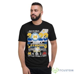 Michigan Ice Hockey Back 2 Back 2023 B1G Tournament Champions Shirt 5 Michigan Ice Hockey Back 2 Back 2023 B1G Tournament Champions Shirt - Short Sleeve T-Shirt